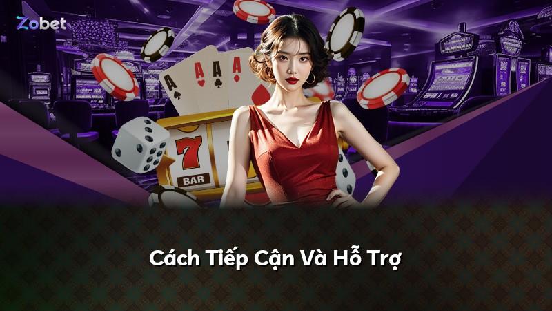 Cách Tiếp Cận Và Hỗ Trợ