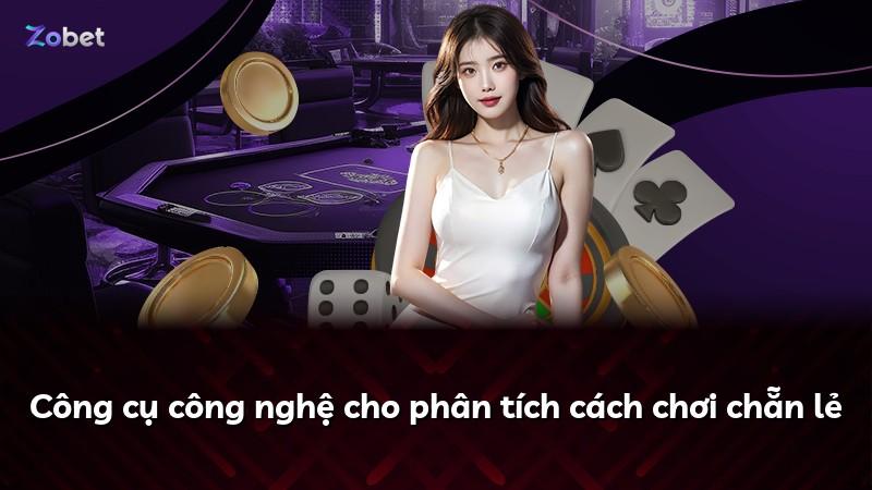 Công cụ công nghệ cho phân tích cách chơi chẵn lẻ