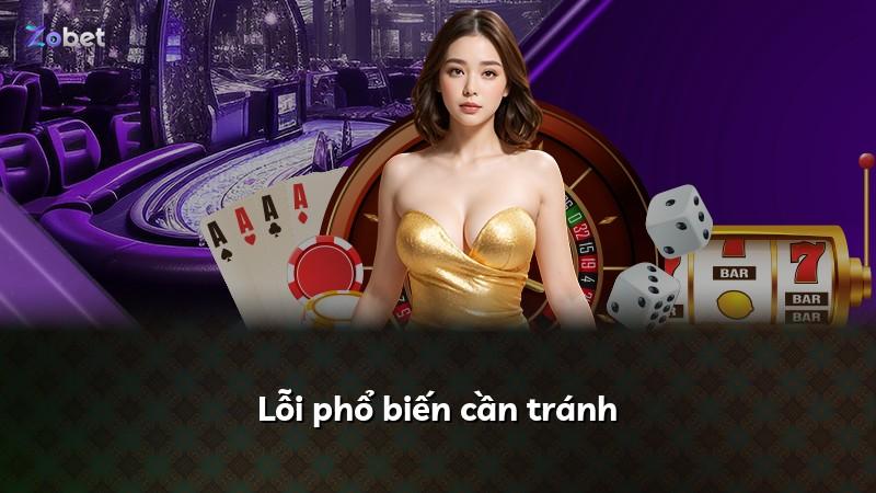 Lỗi phổ biến cần tránh
