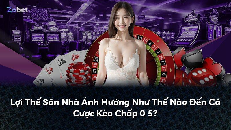 Lợi Thế Sân Nhà Ảnh Hưởng Như Thế Nào Đến Cá Cược Kèo Chấp 0 5?