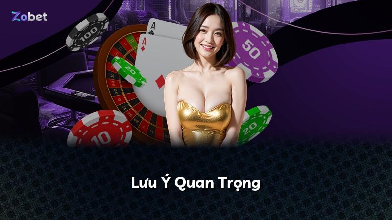 Lưu Ý Quan Trọng