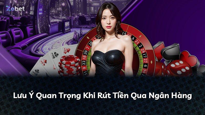 Lưu Ý Quan Trọng Khi Rút Tiền Qua Ngân Hàng