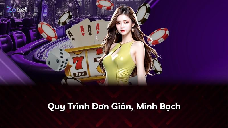 Quy Trình Đơn Giản, Minh Bạch