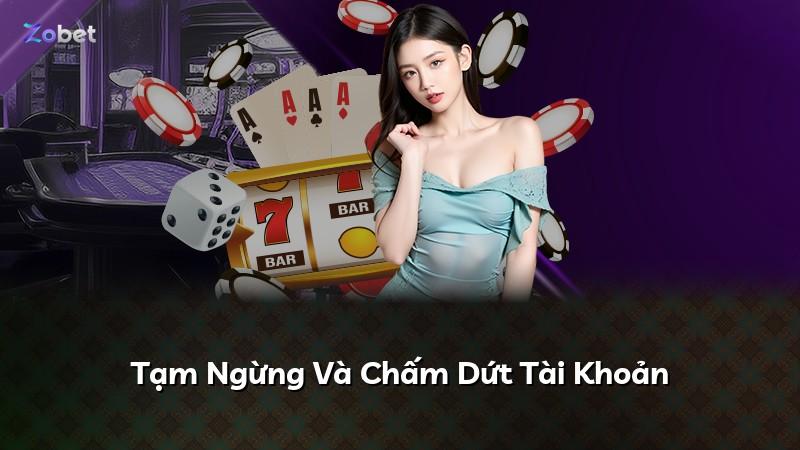Tạm Ngừng Và Chấm Dứt Tài Khoản