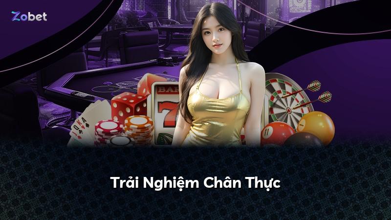Trải Nghiệm Chân Thực
