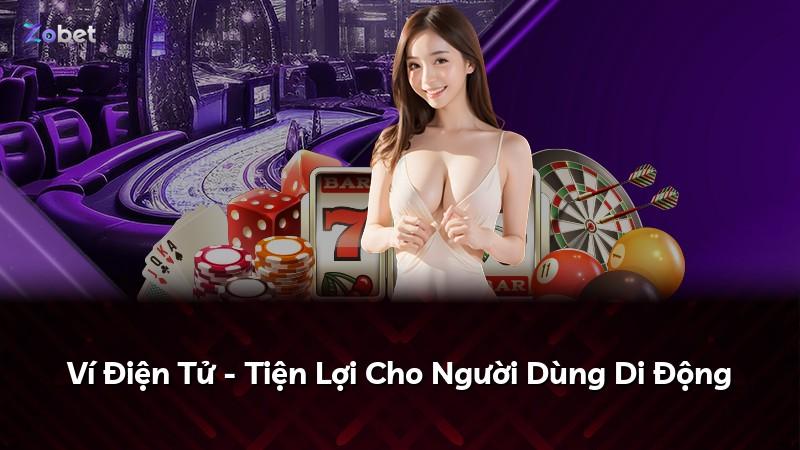 Ví Điện Tử - Tiện Lợi Cho Người Dùng Di Động